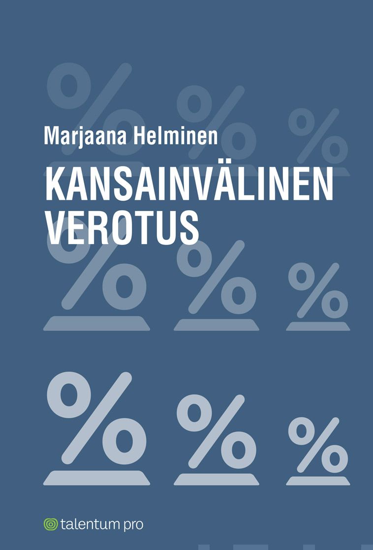 Valokuva kirjasta Marjaana Helminen Kansainvälinen verotus, kuuluu tuoteryhmään Talous yhteiskunta.