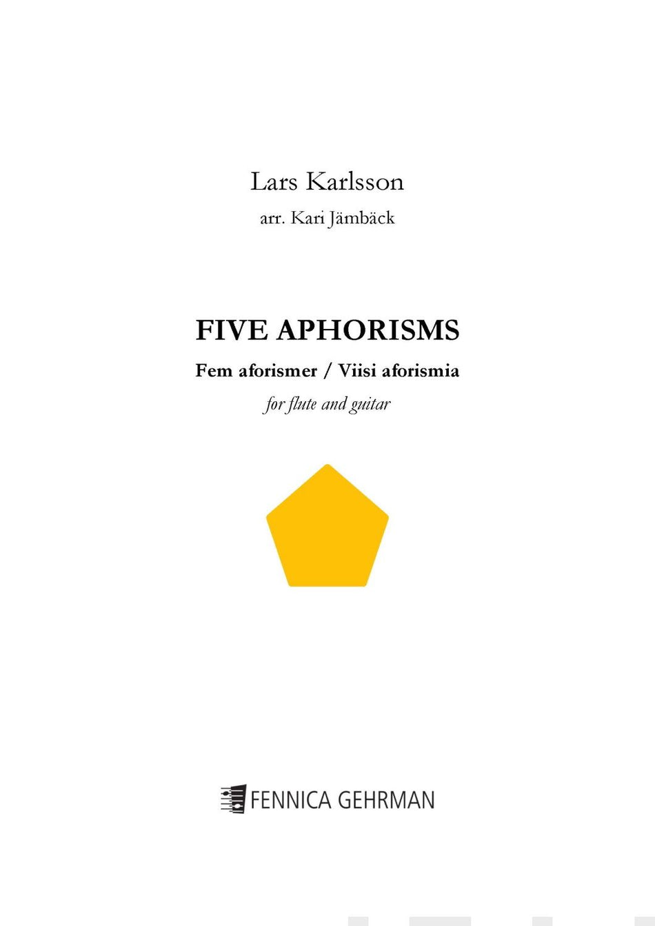 Valokuva kirjasta  Five Aphorisms for flute and guitar - Score &amp; parts, kuuluu tuoteryhmään Musiikki.