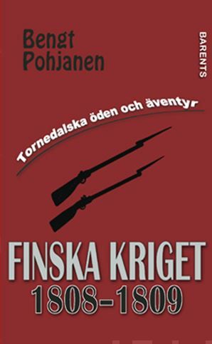 Valokuva kirjasta Bengt Pohjanen Finska kriget 1808-1809, kuuluu tuoteryhmään Historia.