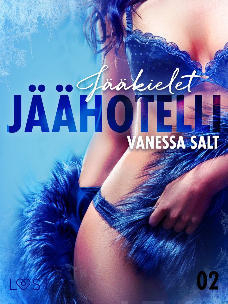 Valokuva kirjasta Vanessa Salt Jäähotelli 2: Jääkielet - eroottinen novelli, kuuluu tuoteryhmään E-kirjat kauno.