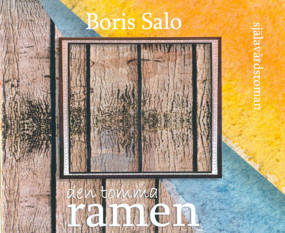 Valokuva kirjasta Boris Salo Den tomma ramen (cd), kuuluu tuoteryhmään Äänikirjat.