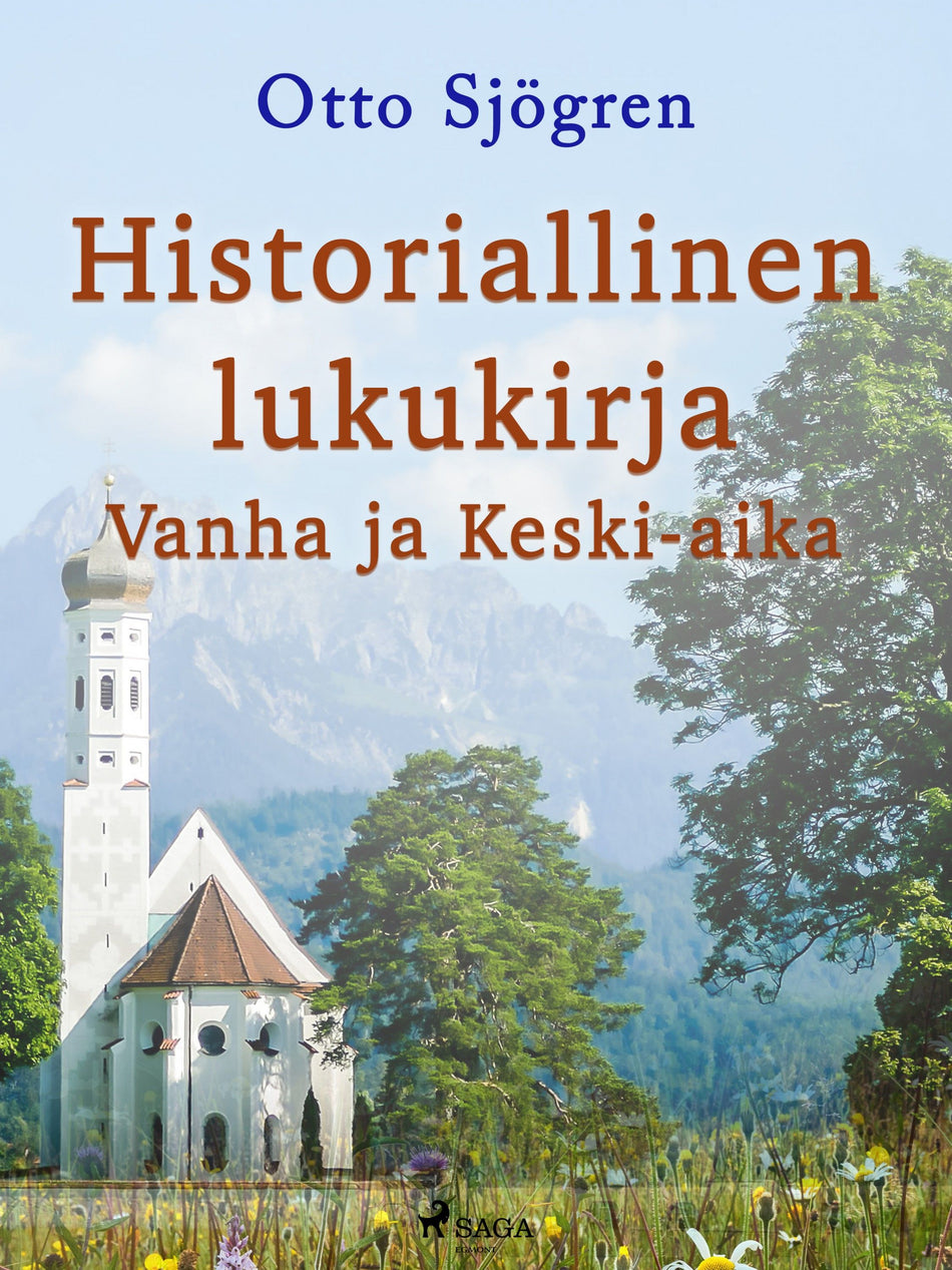 Valokuva kirjasta Otto Sjögren Historiallinen lukukirja: Vanha ja Keski-aika, kuuluu tuoteryhmään E-kirjat tieto.