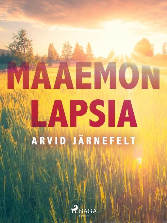 Valokuva kirjasta Arvid Järnefelt Maaemon lapsia, kuuluu tuoteryhmään E-kirjat kauno.