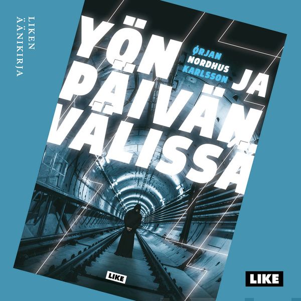 Valokuva kirjasta Ørjan Nordhus Karlsson Yön ja päivän välissä, kuuluu tuoteryhmään Äänikirjat kauno.