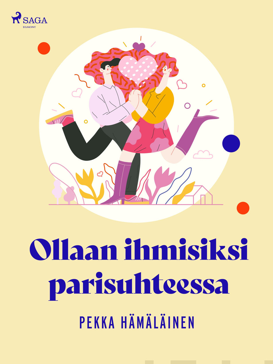 Valokuva kirjasta Pekka Hämäläinen Ollaan ihmisiksi parisuhteessa, kuuluu tuoteryhmään E-kirjat tieto.