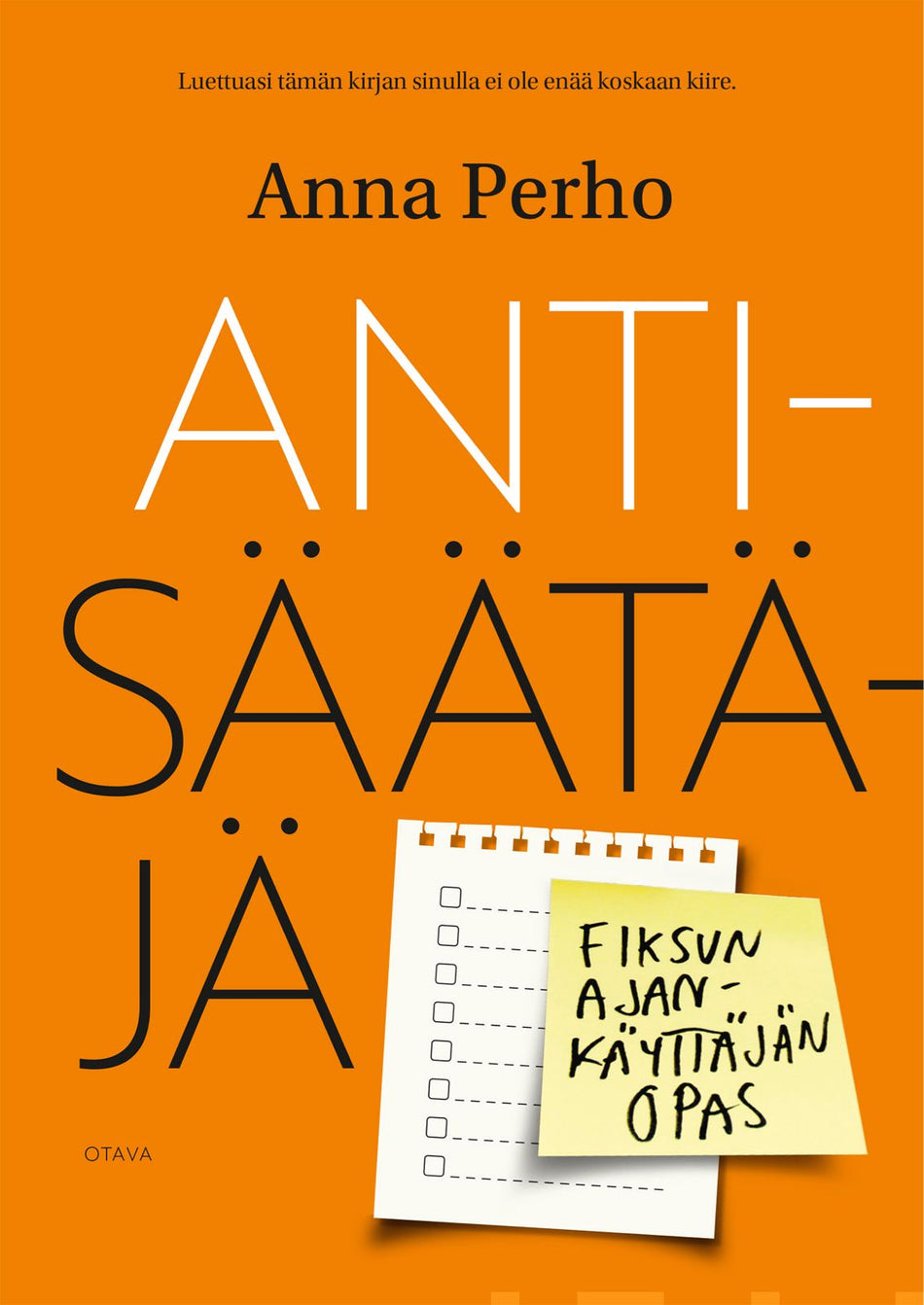 Valokuva kirjasta Anna Perho Antisäätäjä, kuuluu tuoteryhmään E-kirjat tieto.