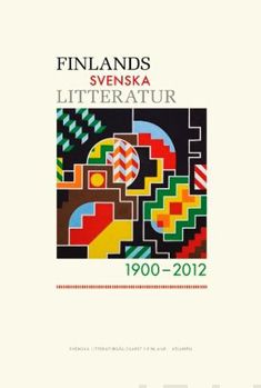Valokuva kirjasta  Finlands svenska litteratur 1900-2012, kuuluu tuoteryhmään Muut tietokirjat.