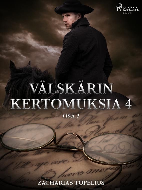 Valokuva kirjasta Zacharias Topelius Välskärin kertomuksia 4 - osa 2, kuuluu tuoteryhmään E-kirjat kauno.