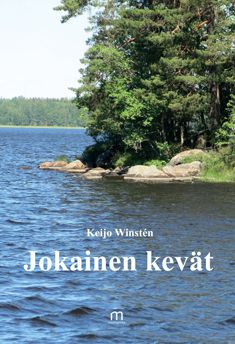 Valokuva kirjasta Keijo Winstén Jokainen kevät, kuuluu tuoteryhmään Runot.