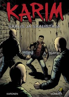 Valokuva kirjasta Toni Karonen / Harri Honkala Karim 1 - Saalis ja saalistaja, kuuluu tuoteryhmään Sarjakuvat.