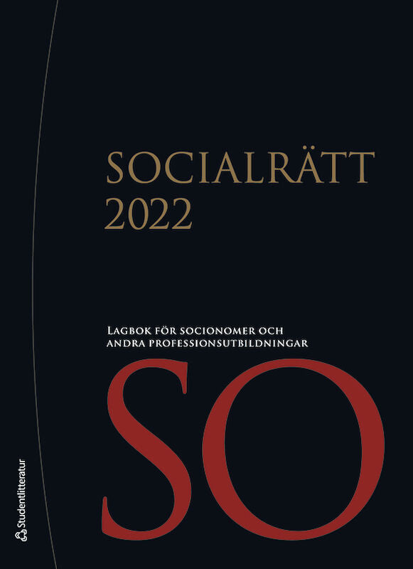 Valokuva kirjasta  Socialrätt 2022 : lagbok för socionomer och andra professionsutbildningar, kuuluu tuoteryhmään Ruots muu tieto.