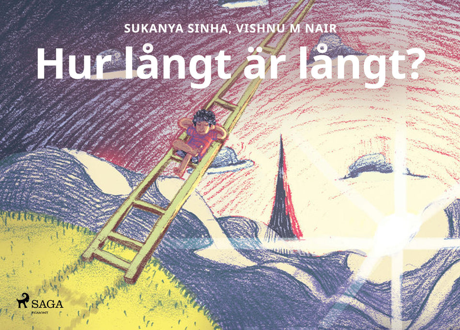 Valokuva kirjasta Vishnu M Nair / Sukanya Sinha Hur långt är långt?, kuuluu tuoteryhmään E-kirjat lapset ja nuoret.