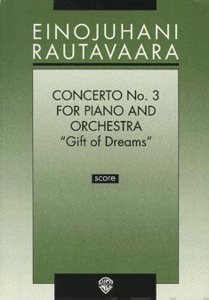 Valokuva kirjasta  Concerto for Piano and Orchestra No. 3 "Gift of Dreams", kuuluu tuoteryhmään Musiikki.