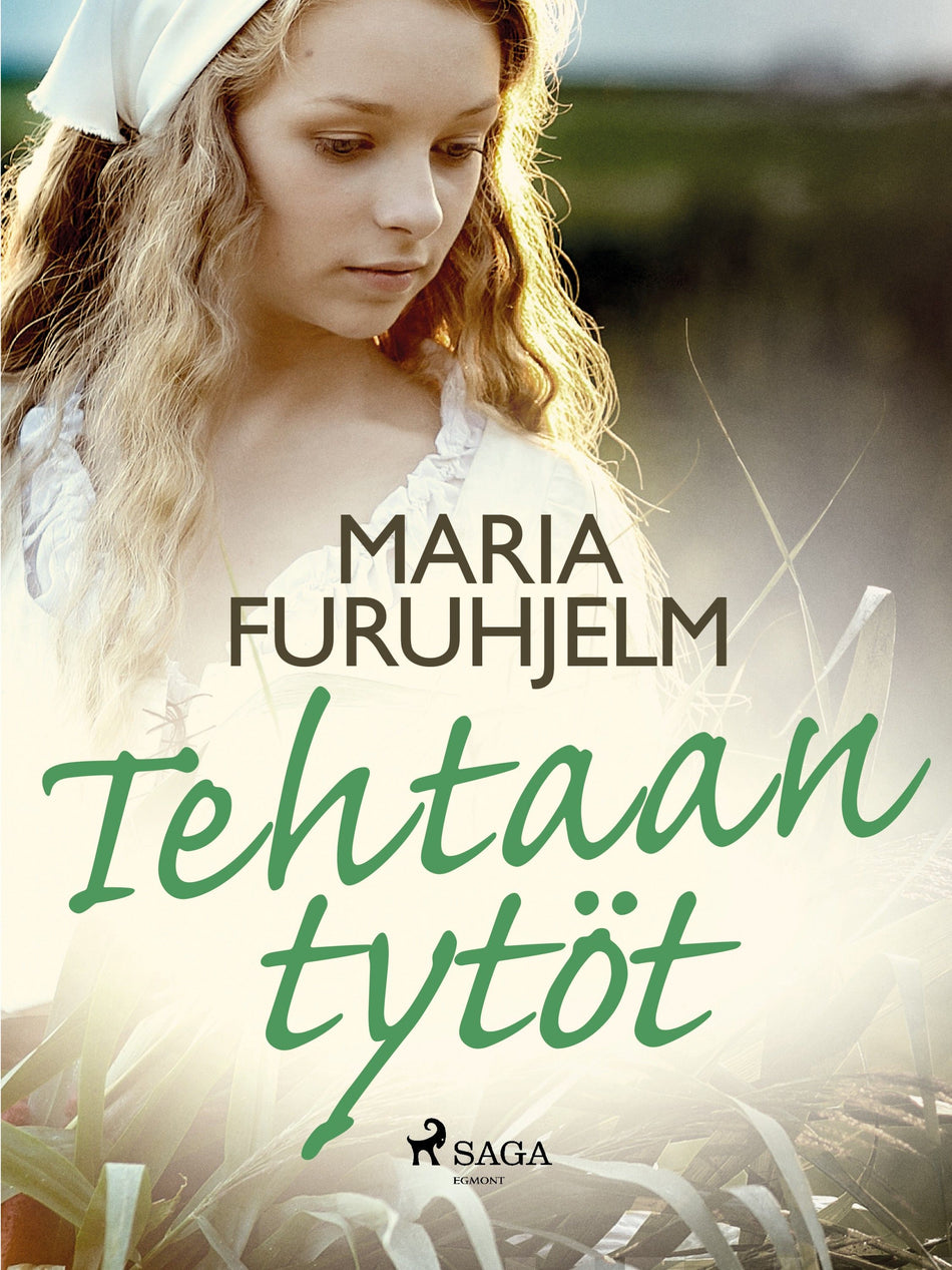 Valokuva kirjasta Maria Furuhjelm Tehtaan tytöt, kuuluu tuoteryhmään E-kirjat kauno.