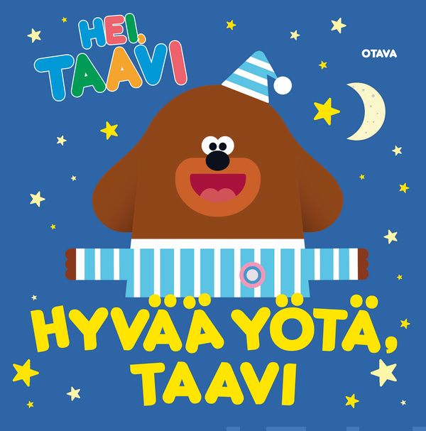 Valokuva kirjasta  Hei Taavi - Hyvää yötä Taavi, kuuluu tuoteryhmään Lasten kuvakirjat.