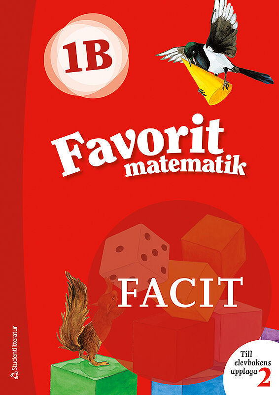 Valokuva kirjasta Kerttu Ristola / Tiina Tapaninaho / Lea Tirronen / Lea Suvenranta Favorit matematik 1B Facit till uppl.2, 5-pack, kuuluu tuoteryhmään Ruots lapset nuoret ja sarjakuvat.