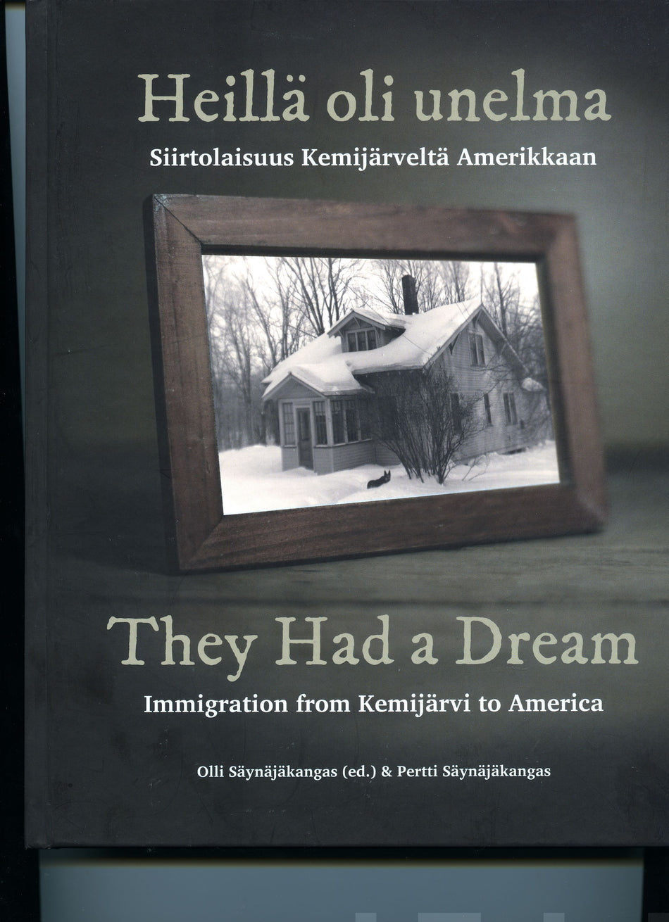 Valokuva kirjasta Olli Säynäjäkangas / Pertti Säynäjäkangas Heillä oli unelma - They Had a Dream, kuuluu tuoteryhmään Talous yhteiskunta.