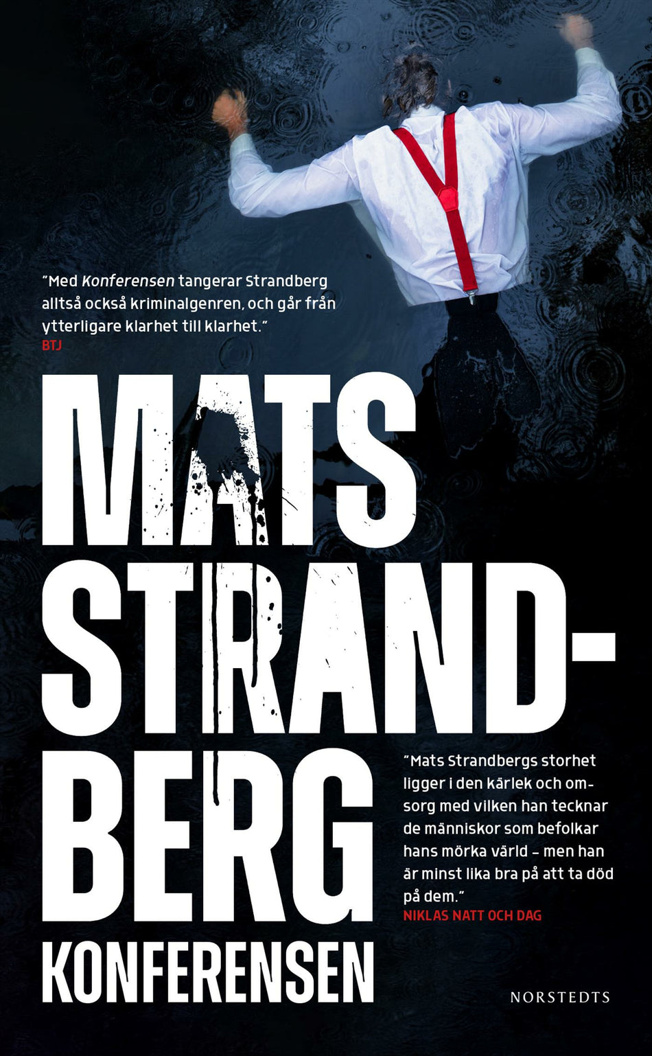 Valokuva kirjasta Mats Strandberg Konferensen, kuuluu tuoteryhmään Ruots kaunokirjat.