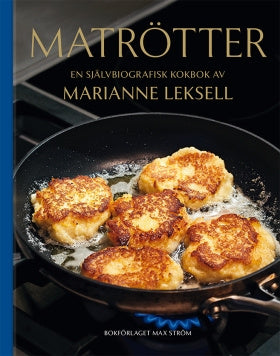 Valokuva kirjasta Marianne Leksell Matrötter, kuuluu tuoteryhmään Ruots harrasteet taide.