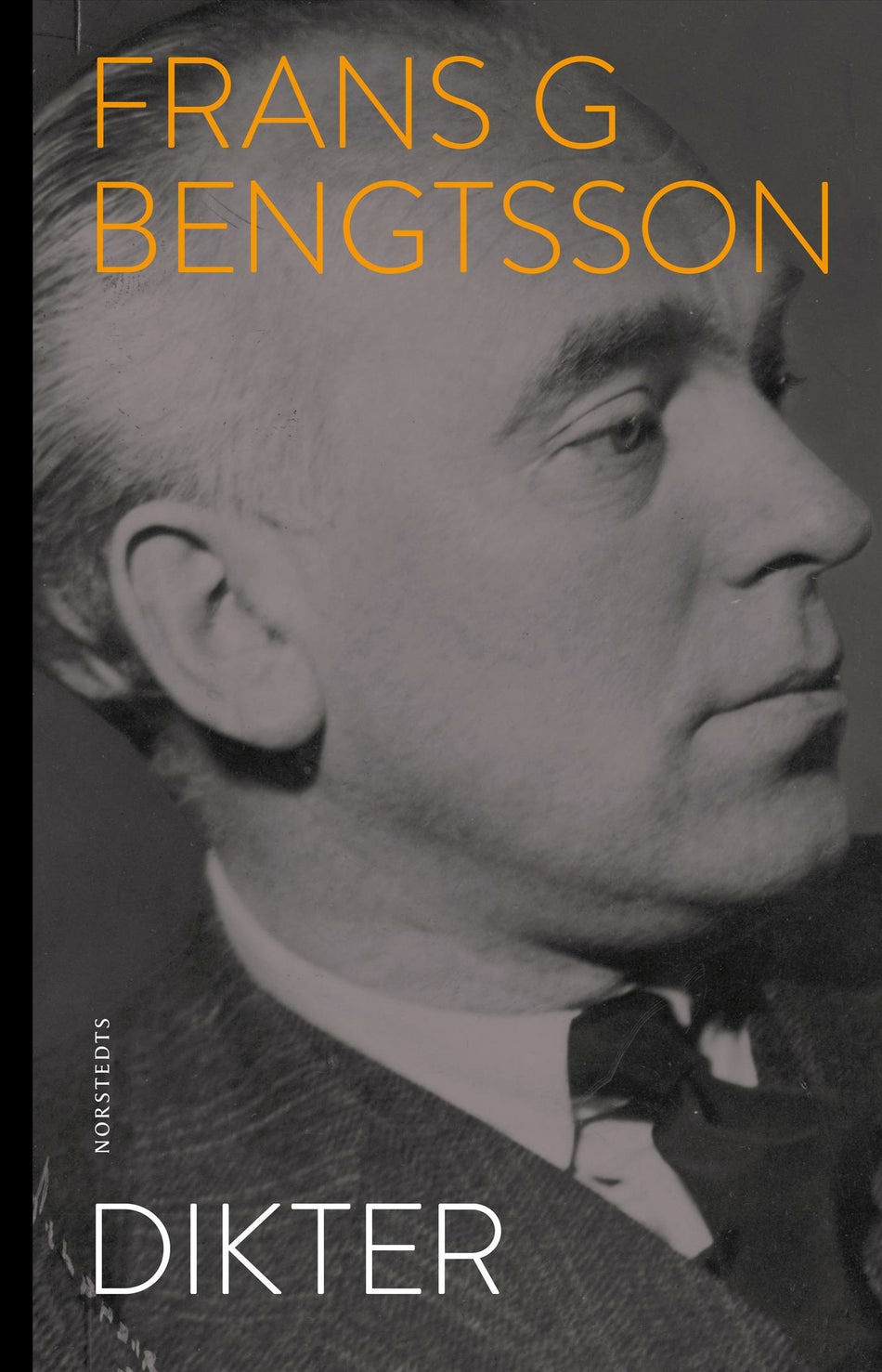 Valokuva kirjasta Frans G. Bengtsson Dikter, kuuluu tuoteryhmään Ruots muu tieto.