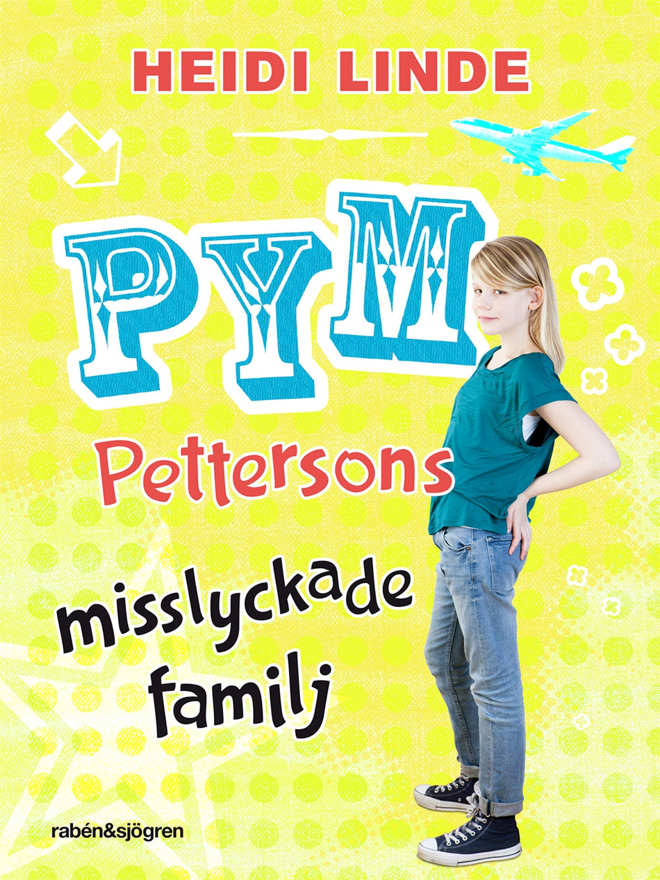 Valokuva kirjasta Heidi Linde Pym Pettersons misslyckade familj, kuuluu tuoteryhmään Ruots lapset nuoret ja sarjakuvat.
