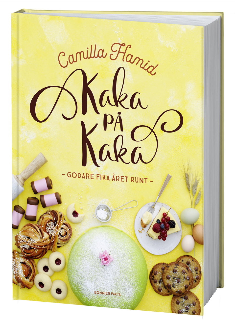 Valokuva kirjasta Camilla Hamid Kaka på kaka : Godare fika året runt, kuuluu tuoteryhmään Ruots harrasteet taide.