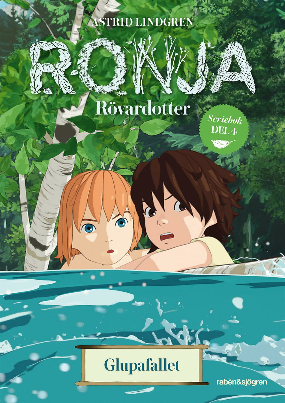 Valokuva kirjasta Astrid Lindgren Ronja Rövardotter. Glupafallet, kuuluu tuoteryhmään Ruots lapset nuoret ja sarjakuvat.