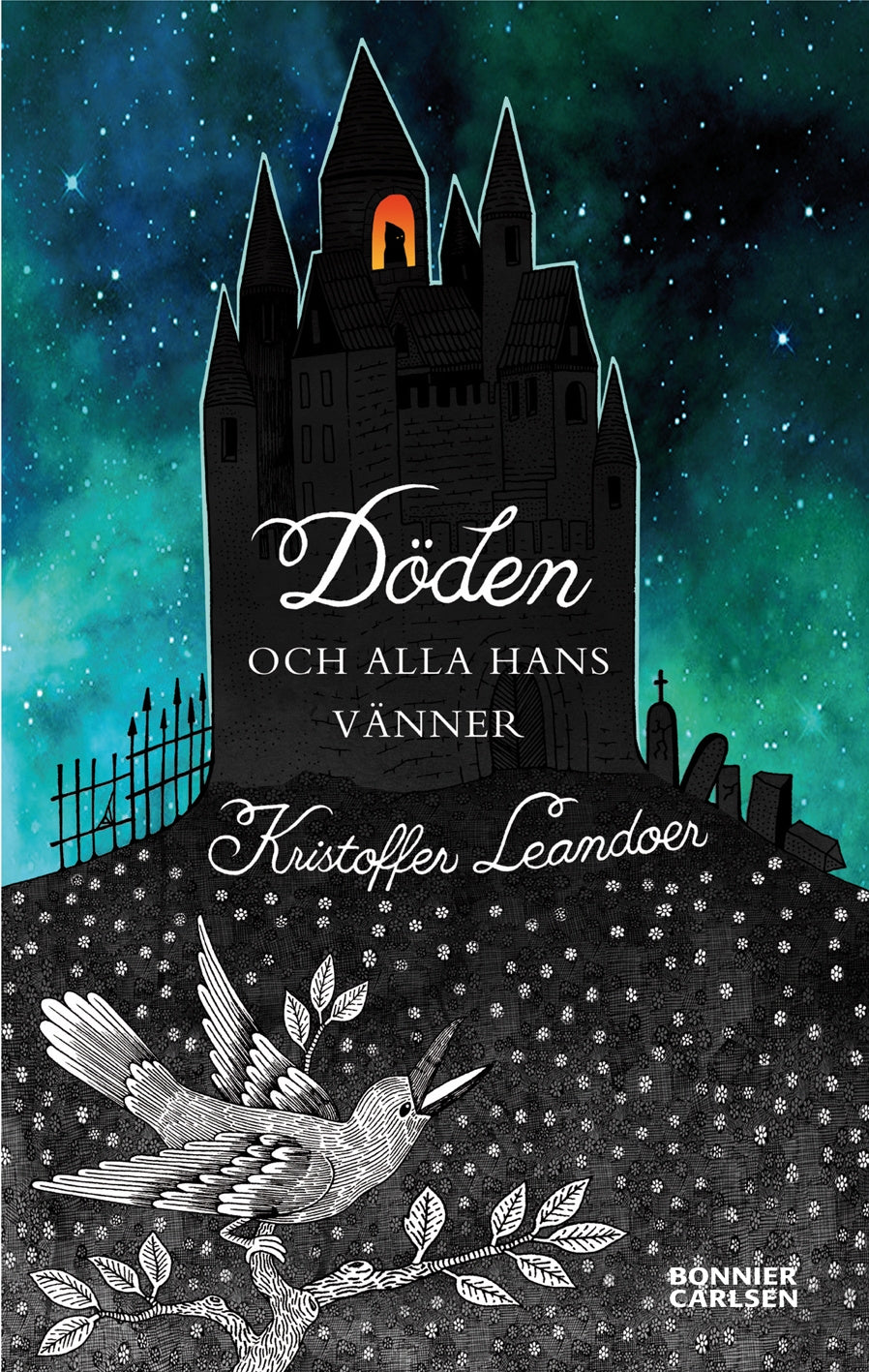 Valokuva kirjasta Kristoffer Leandoer Döden och alla hans vänner, kuuluu tuoteryhmään Ruots lapset nuoret ja sarjakuvat.