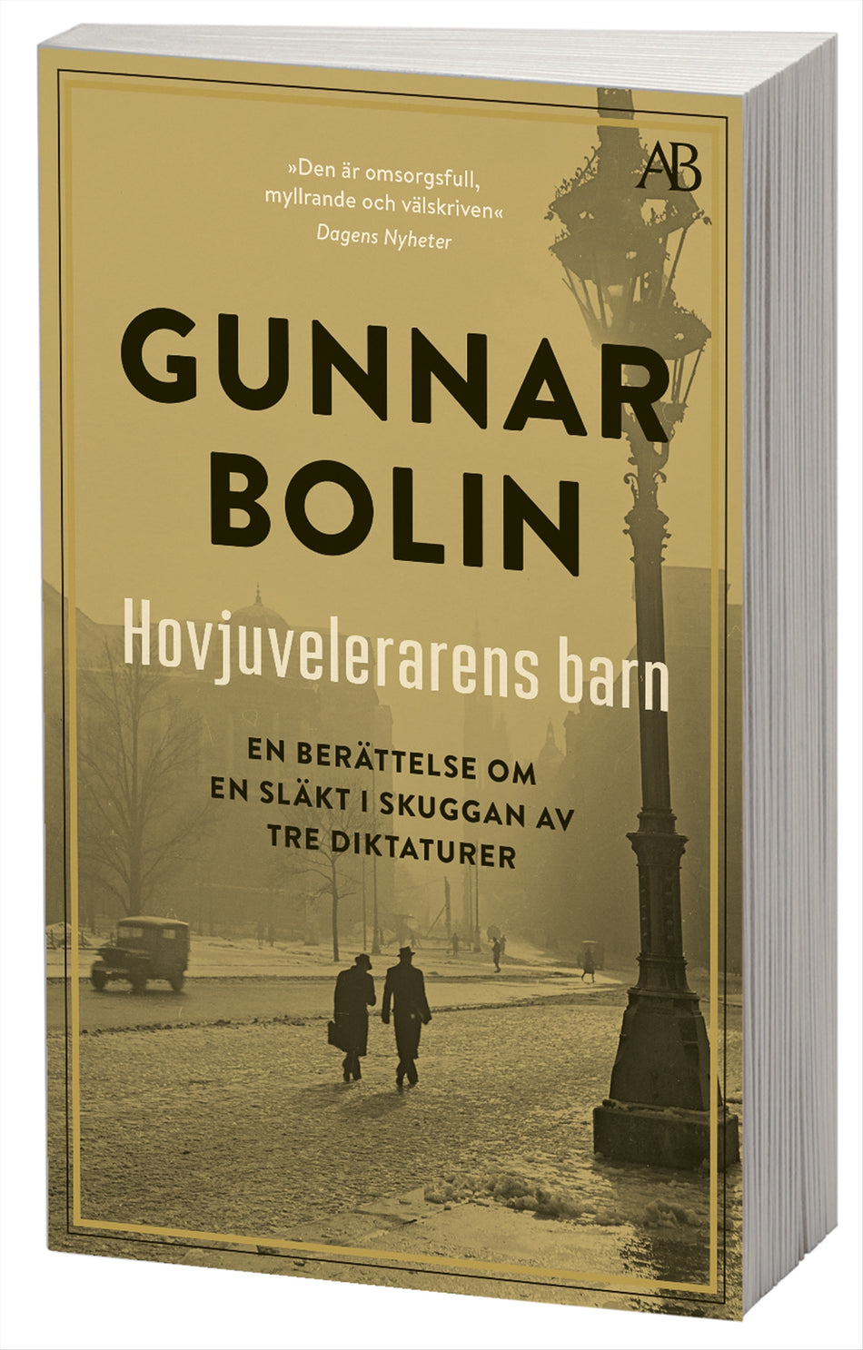 Valokuva kirjasta Gunnar Bolin Hovjuvelerarens barn : en berättelse om en släkt i skuggan av tre diktaturer, kuuluu tuoteryhmään Ruots muu tieto.