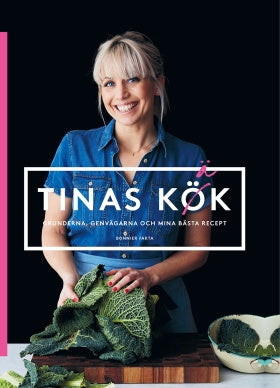 Valokuva kirjasta Tina Nordström Tinas kök : grunderna, genvägarna och mina bästa recept, kuuluu tuoteryhmään Ruots harrasteet taide.
