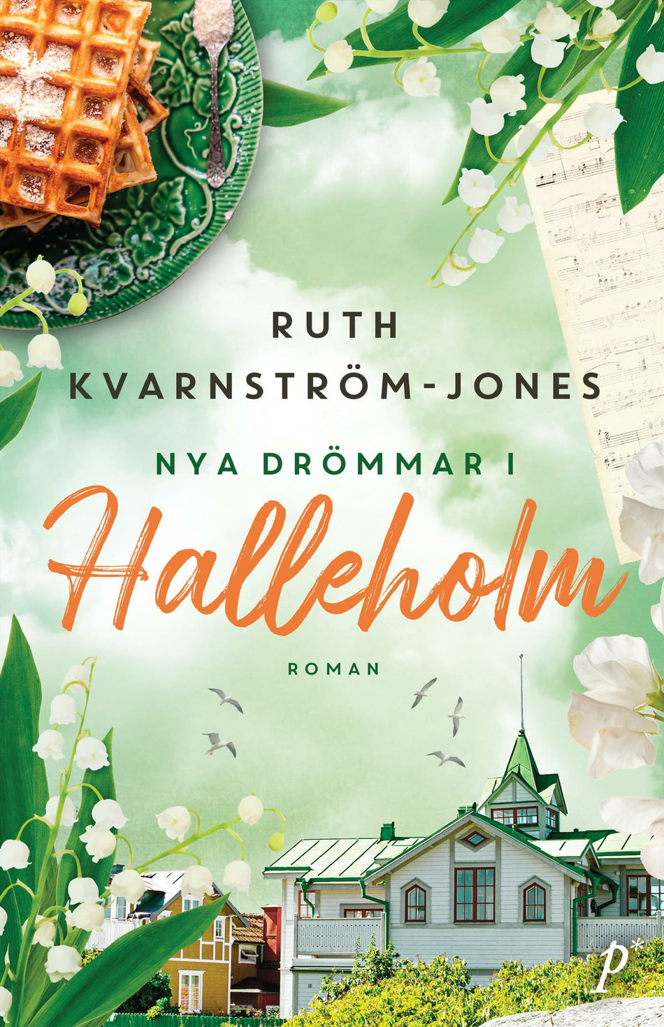 Valokuva kirjasta Ruth Kvarnström Jones Nya drömmar i Halleholm, kuuluu tuoteryhmään Ruots kaunokirjat.