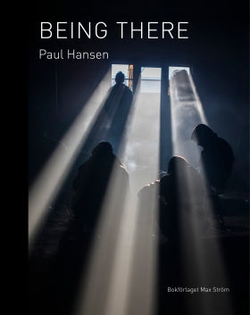 Valokuva kirjasta Paul Hansen Being There, kuuluu tuoteryhmään Ruots harrasteet taide.