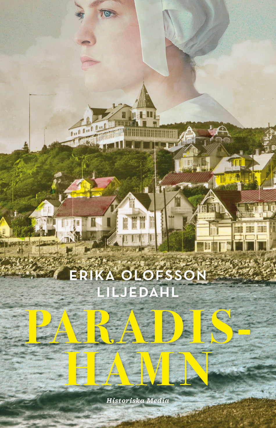 Valokuva kirjasta Erika Olofsson Liljedahl Paradishamn, kuuluu tuoteryhmään Ruots kaunokirjat.