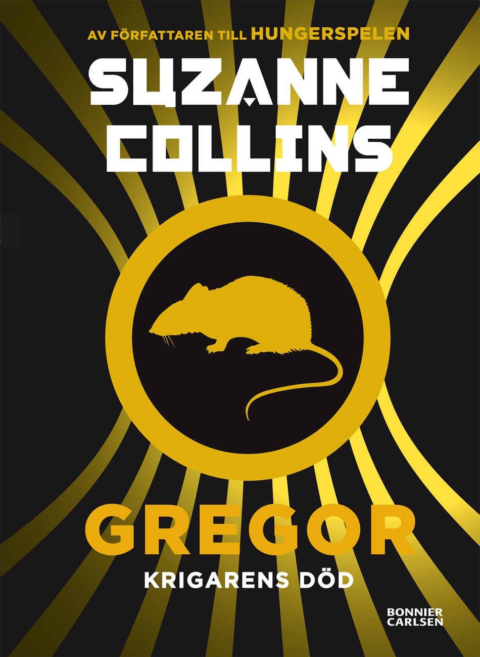 Valokuva kirjasta Suzanne Collins Gregor - krigarens död, kuuluu tuoteryhmään Ruots lapset nuoret ja sarjakuvat.