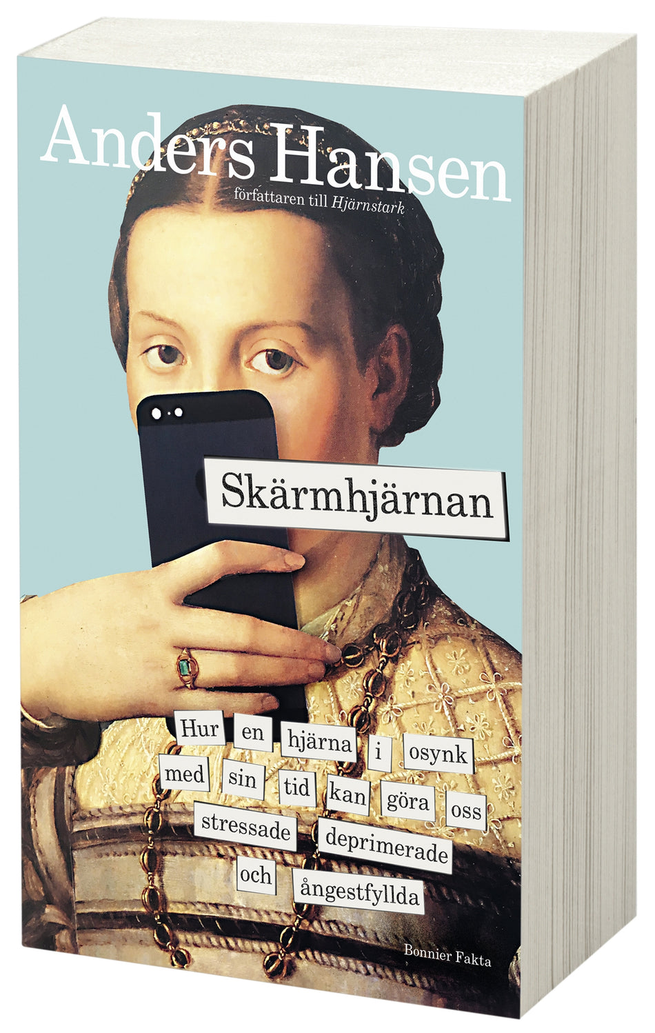 Valokuva kirjasta Anders Hansen Skärmhjärnan : hur en hjärna i osynk med sin tid kan göra oss stressade, deprimerade och ångestfyllda, kuuluu tuoteryhmään Ruots muu tieto.