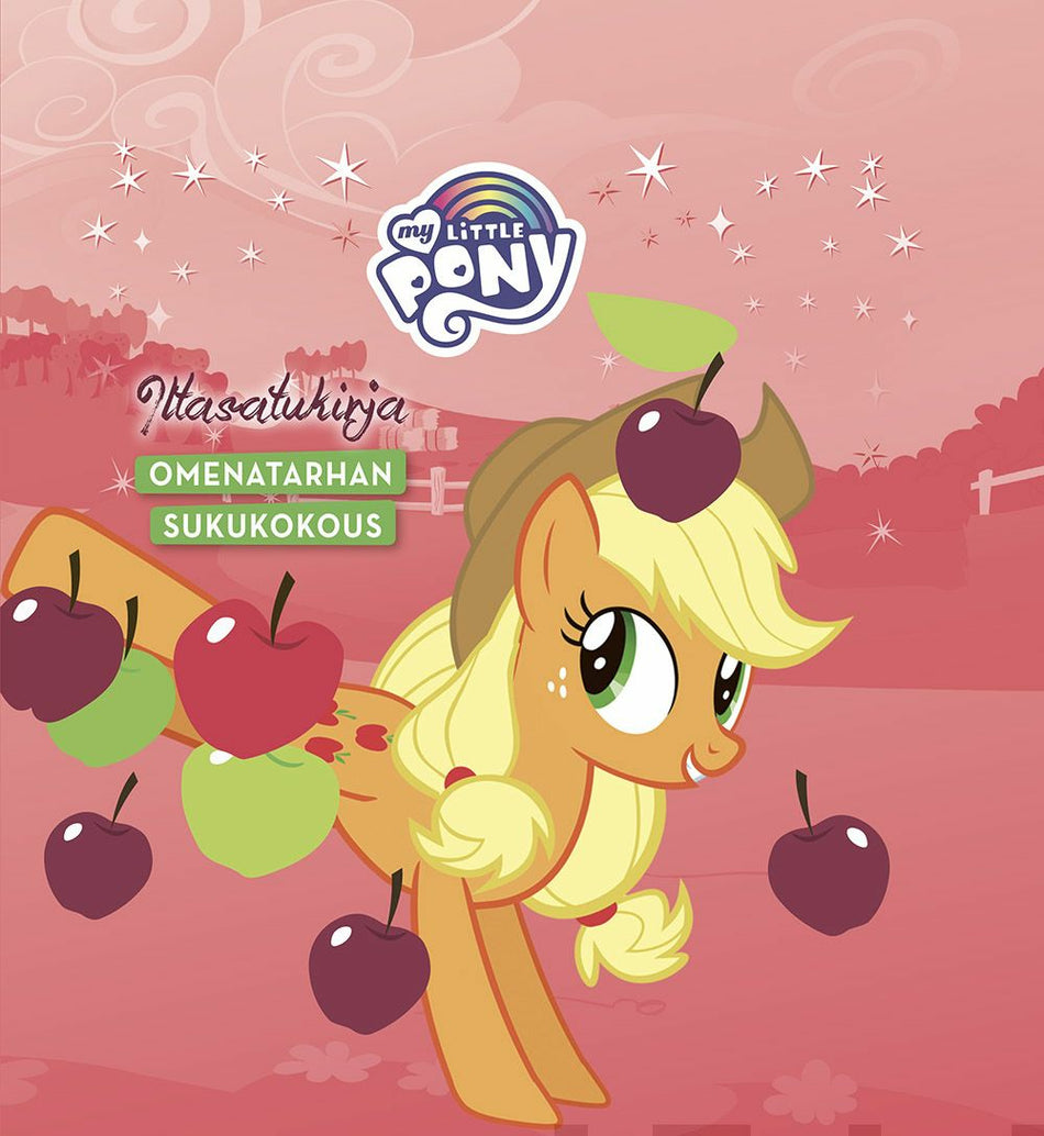 Valokuva kirjasta  My Little Pony Iltasatukirja - Omenatarhan sukukokous, kuuluu tuoteryhmään Lasten kuvakirjat.