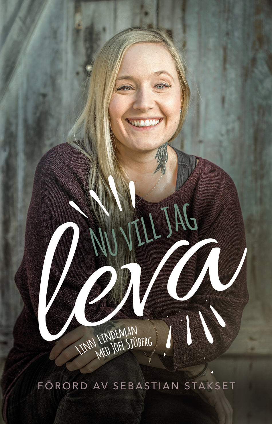 Valokuva kirjasta Linn Lindeman / Joel Sjöberg Nu vill jag leva, kuuluu tuoteryhmään Ruots muu tieto.
