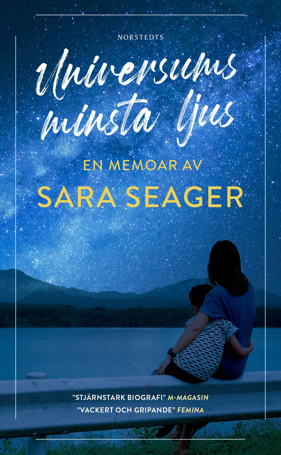 Valokuva kirjasta Sara Seager Universums minsta ljus : en memoar, kuuluu tuoteryhmään Ruots muu tieto.