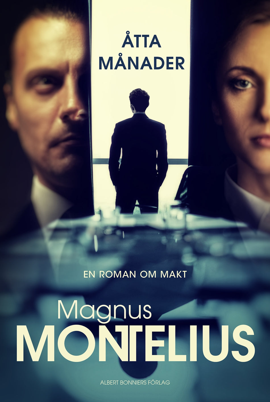 Valokuva kirjasta Magnus Montelius Åtta månader, kuuluu tuoteryhmään Ruots kaunokirjat.