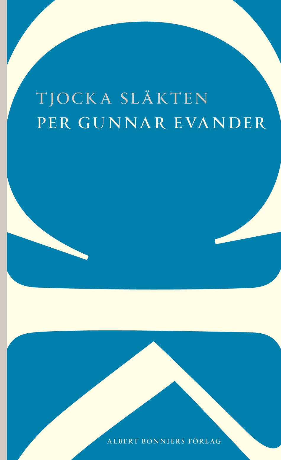 Valokuva kirjasta Per Gunnar Evander Tjocka släkten, kuuluu tuoteryhmään Ruots kaunokirjat.