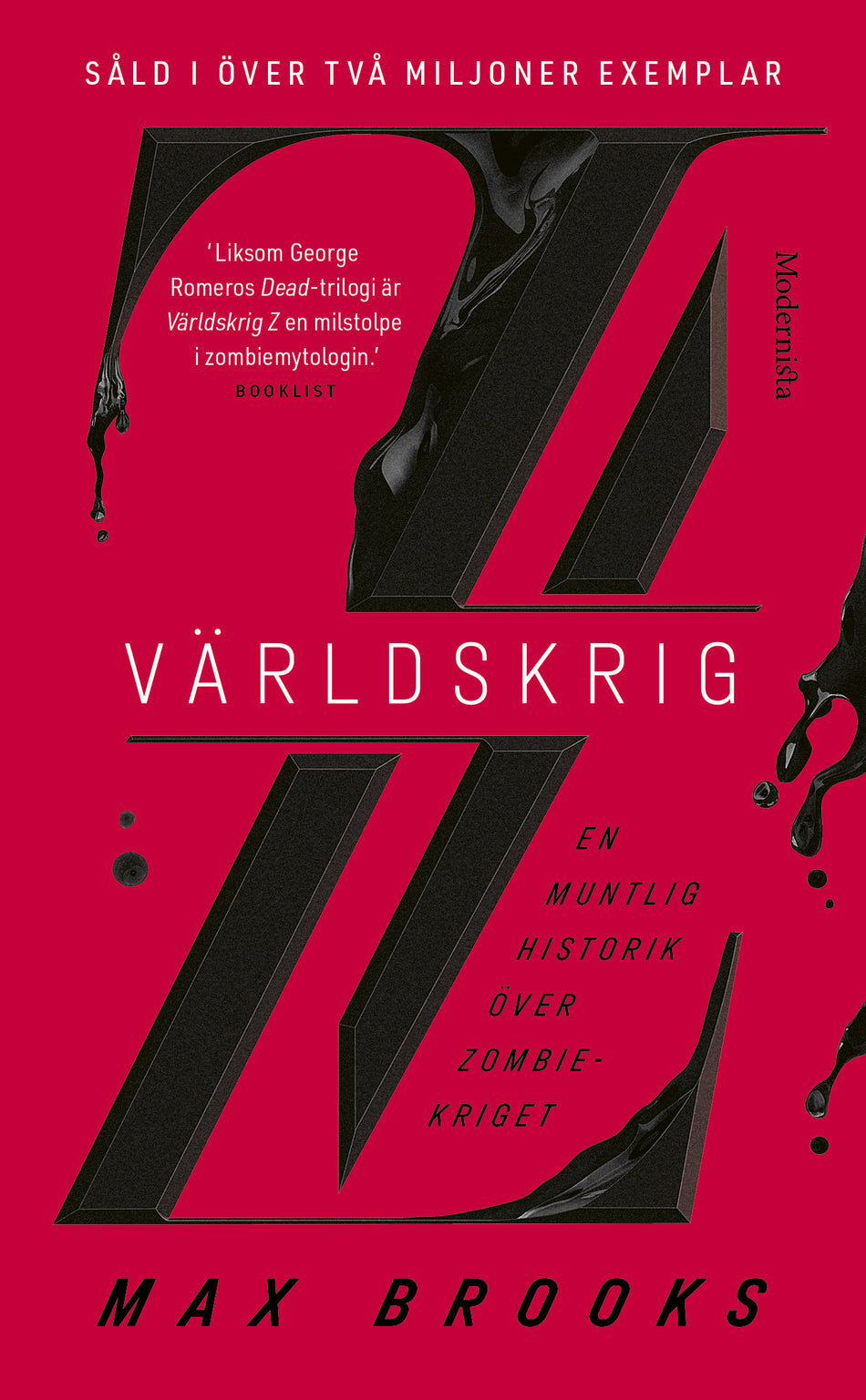 Valokuva kirjasta Max Brooks Världskrig Z, kuuluu tuoteryhmään Ruots kaunokirjat.