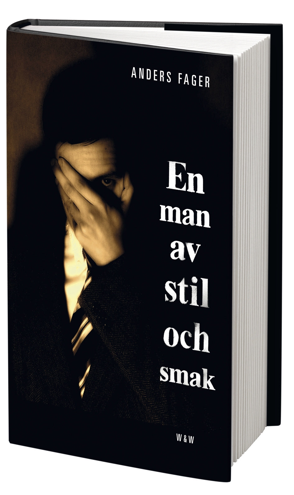 Valokuva kirjasta Anders Fager En man av stil och smak, kuuluu tuoteryhmään Ruots kaunokirjat.