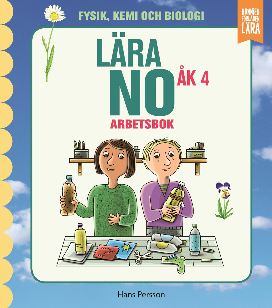 Valokuva kirjasta Hans Persson Lära NO åk 4 - arbetsbok, kuuluu tuoteryhmään Ruots lapset nuoret ja sarjakuvat.