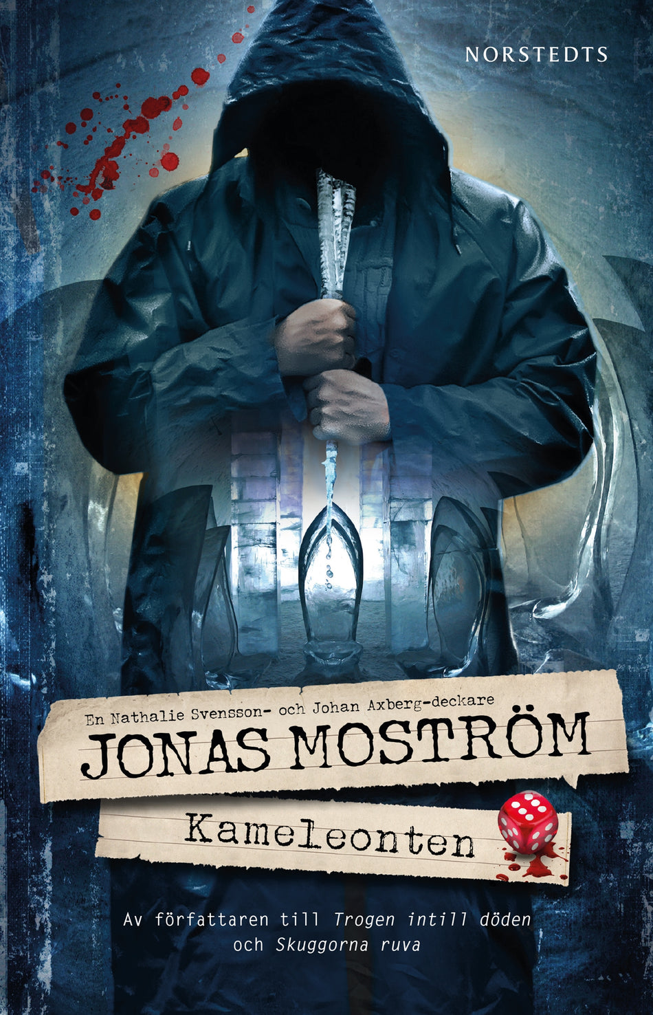Valokuva kirjasta Jonas Moström Kameleonten, kuuluu tuoteryhmään Ruots kaunokirjat.