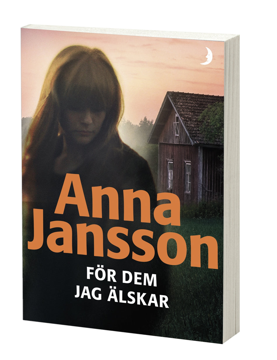 Valokuva kirjasta Anna Jansson För dem jag älskar, kuuluu tuoteryhmään Ruots kaunokirjat.