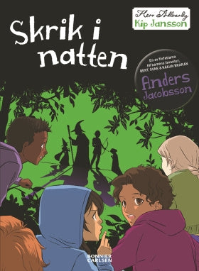Valokuva kirjasta Anders Jacobsson Skrik i natten, kuuluu tuoteryhmään Ruots lapset nuoret ja sarjakuvat.