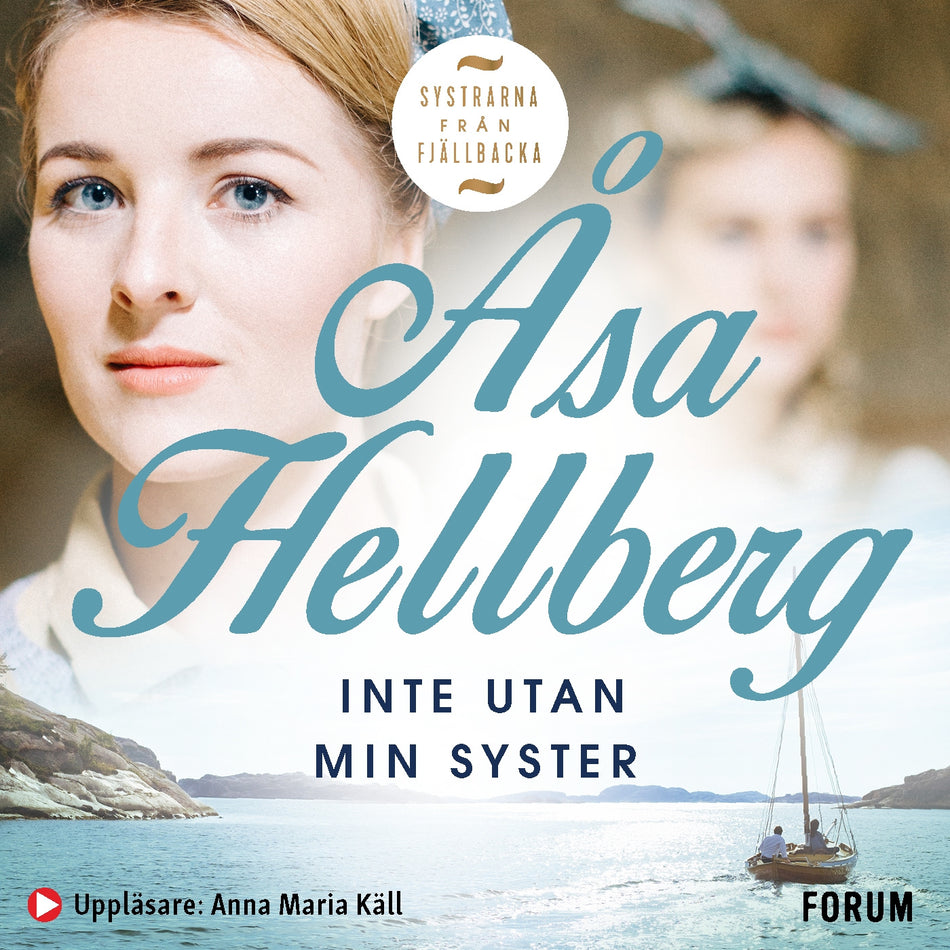 Valokuva kirjasta Åsa Hellberg Inte utan min syster, kuuluu tuoteryhmään Ruots kaunokirjat.