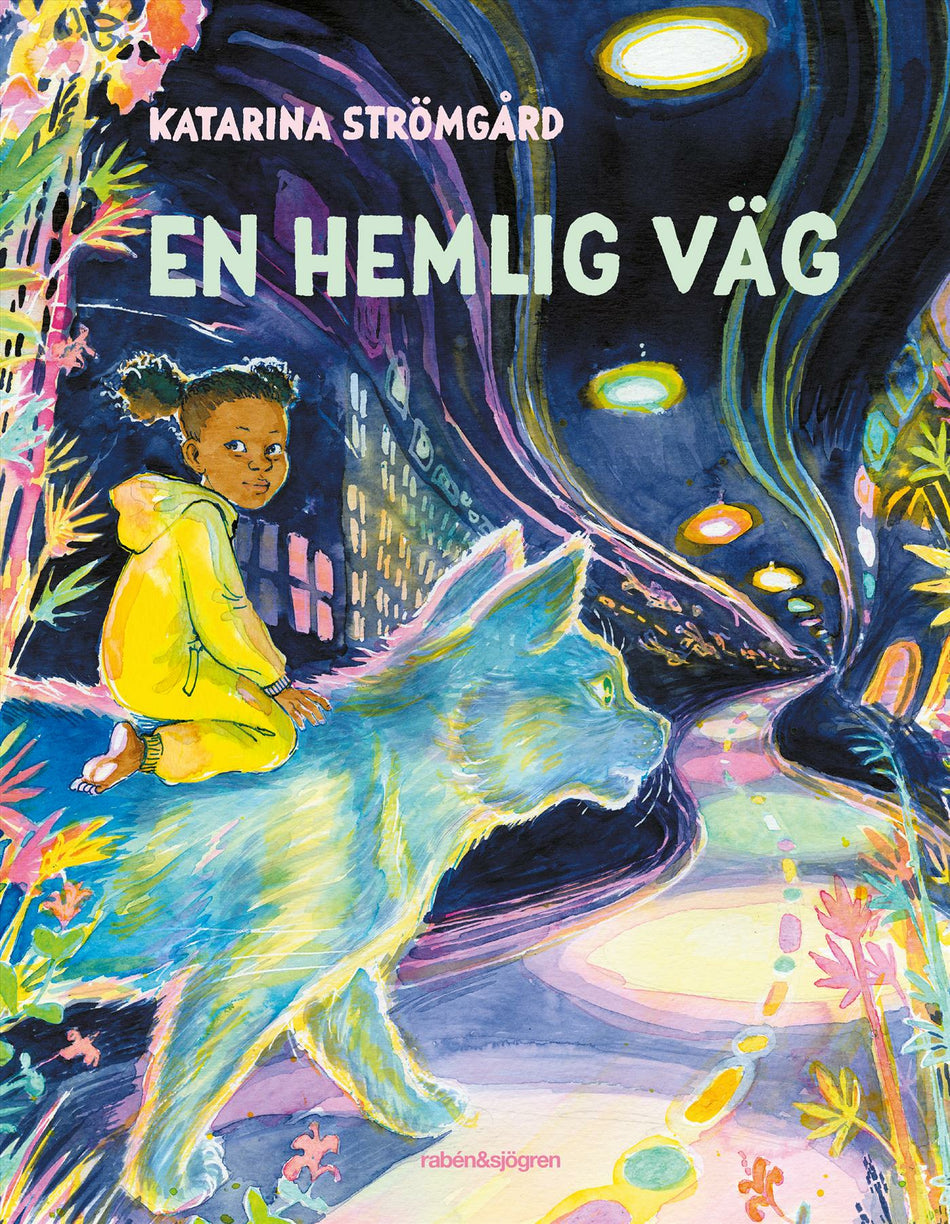 Valokuva kirjasta Katarina Strömgård En hemlig väg, kuuluu tuoteryhmään Ruots lapset nuoret ja sarjakuvat.