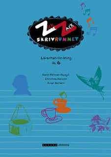 ZickZack 6 Skrivrummet Lärarhandledning, version 2