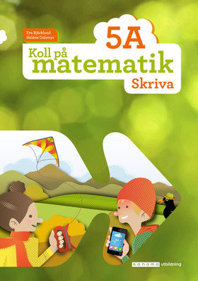 Valokuva kirjasta Eva Björklund / Heléne Dalsmyr Koll på matematik 5A Skriva, kuuluu tuoteryhmään Ruots lapset nuoret ja sarjakuvat.